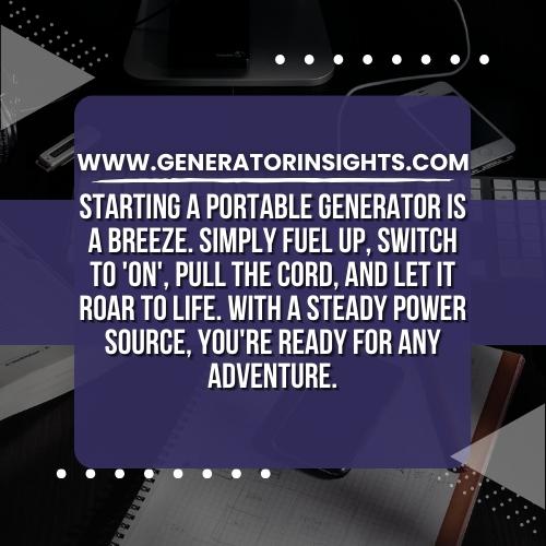 How to Start a Portable Generator