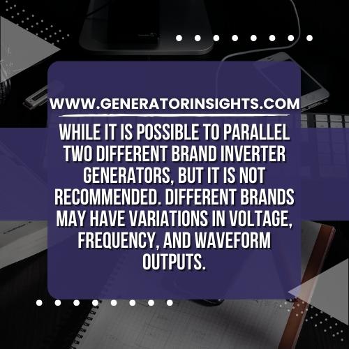 Mastering Power: Can You Parallel Two Different Brand Inverter Generators in 2023? Unleash the Potential