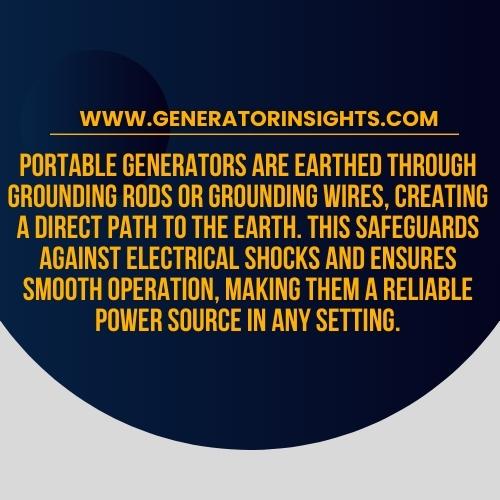 Optimal Grounding: How Are Portable Generators Earthed